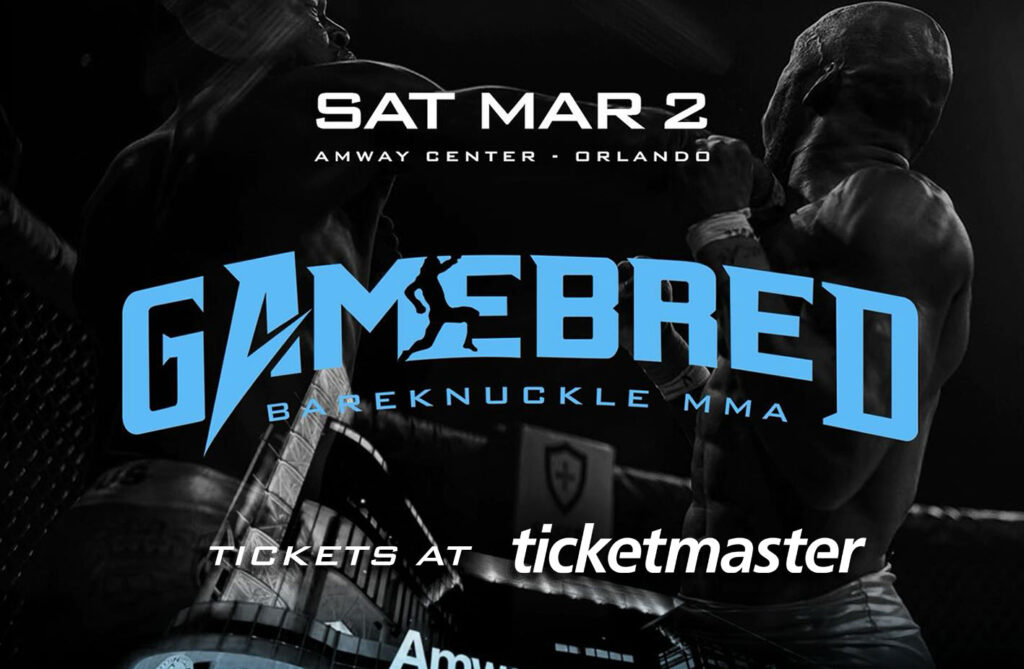 Gamebred Bareknuckle MMA March 2nd in Orlando Florida